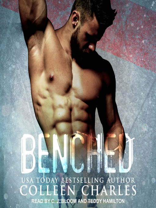 Title details for Benched by Colleen Charles - Available